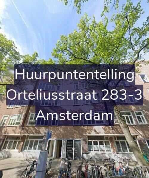 Foto gevel Huurpuntentelling voor Orteliusstraat 283-3, Amsterdam