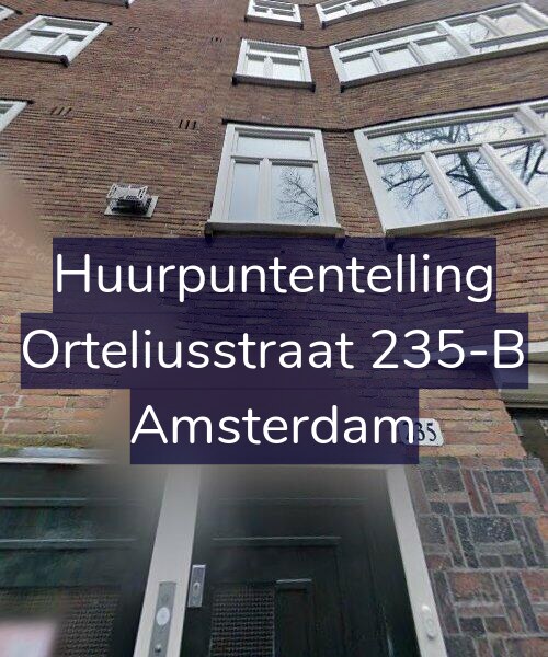Foto gevel Huurpuntentelling voor Orteliusstraat 235-B, Amsterdam