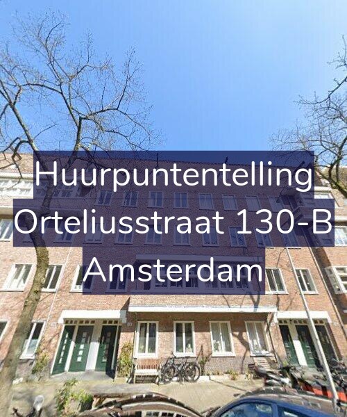 Foto gevel Huurpuntentelling voor Orteliusstraat 130-B, Amsterdam