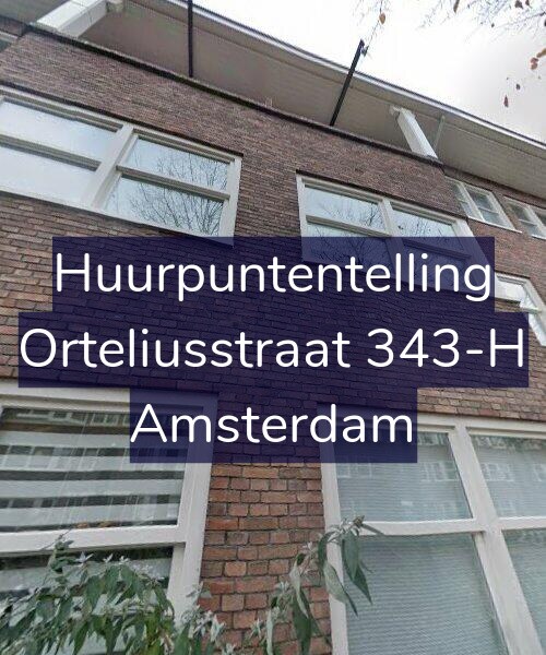 Foto gevel Huurpuntentelling voor Orteliusstraat 343-H, Amsterdam