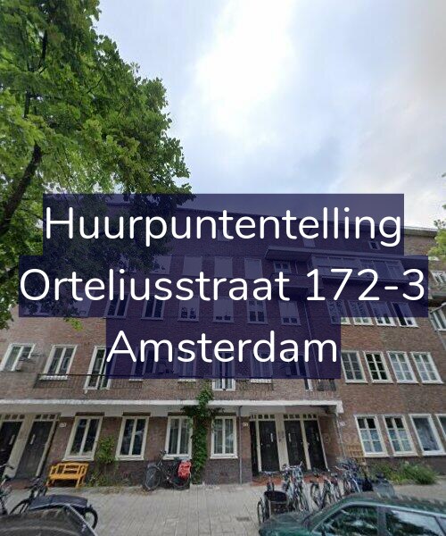 Foto gevel Huurpuntentelling voor Orteliusstraat 172-3, Amsterdam