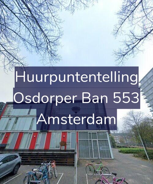 Foto gevel Huurpuntentelling voor Osdorper Ban 553, Amsterdam