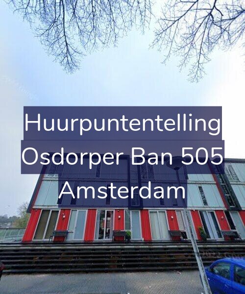 Foto gevel Huurpuntentelling voor Osdorper Ban 505, Amsterdam