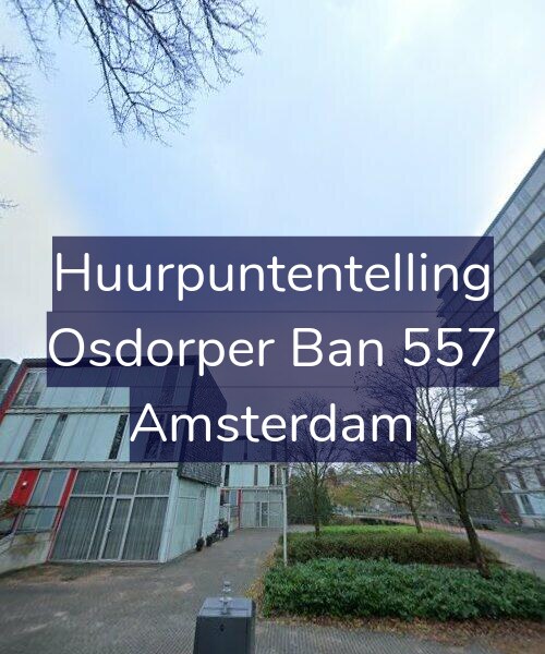 Foto gevel Huurpuntentelling voor Osdorper Ban 557, Amsterdam