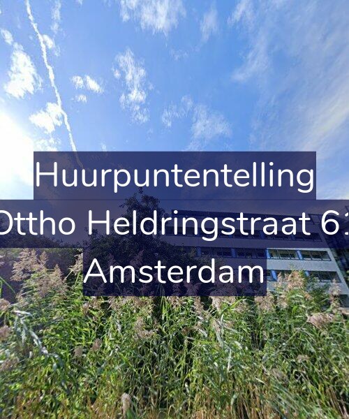 Foto gevel Huurpuntentelling voor Ottho Heldringstraat 61, Amsterdam