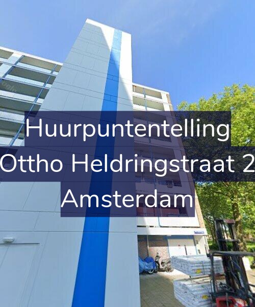 Foto gevel Huurpuntentelling voor Ottho Heldringstraat 2, Amsterdam