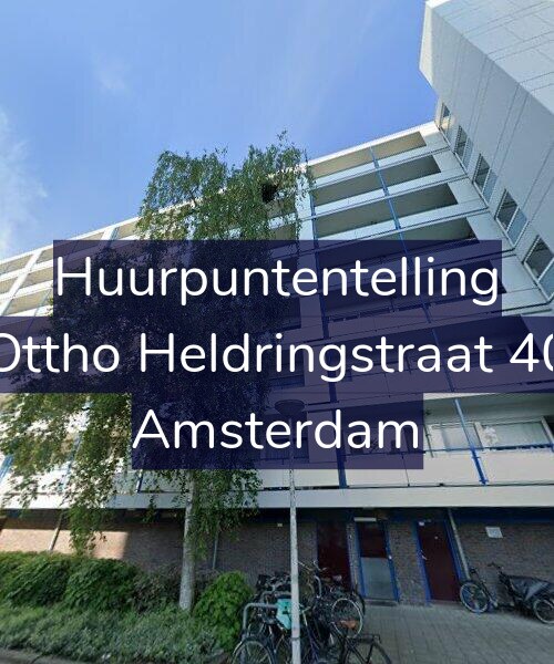 Foto gevel Huurpuntentelling voor Ottho Heldringstraat 40, Amsterdam