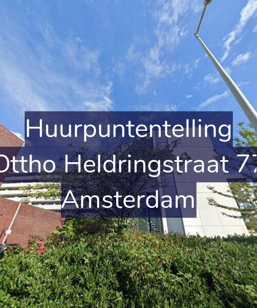 Foto gevel Huurpuntentelling voor Ottho Heldringstraat 77, Amsterdam