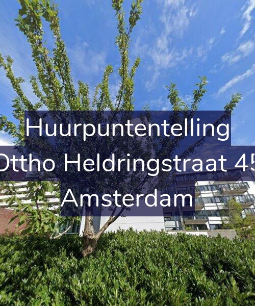 Foto gevel Huurpuntentelling voor Ottho Heldringstraat 45, Amsterdam