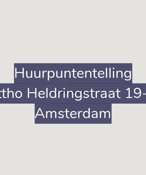 Foto gevel Huurpuntentelling voor Ottho Heldringstraat 19-M, Amsterdam