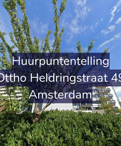 Foto gevel Huurpuntentelling voor Ottho Heldringstraat 49, Amsterdam