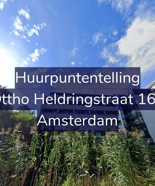 Foto gevel Huurpuntentelling voor Ottho Heldringstraat 167, Amsterdam