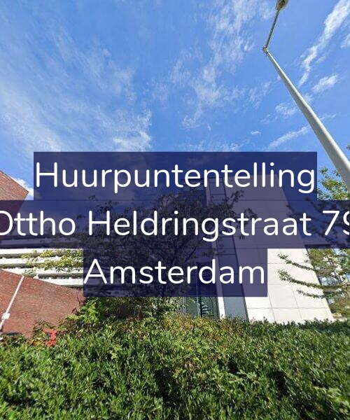 Foto gevel Huurpuntentelling voor Ottho Heldringstraat 79, Amsterdam