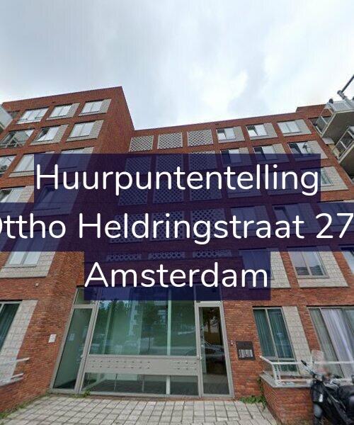 Foto gevel Huurpuntentelling voor Ottho Heldringstraat 270, Amsterdam