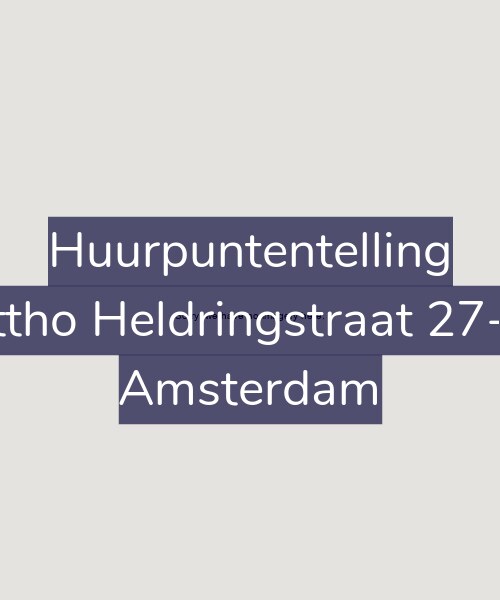Foto gevel Huurpuntentelling voor Ottho Heldringstraat 27-M, Amsterdam