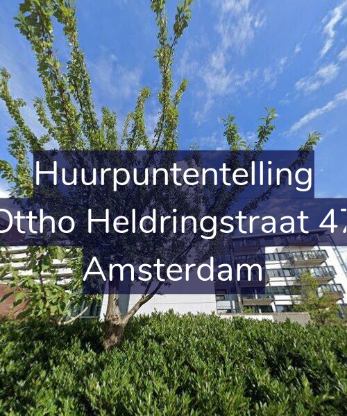Foto gevel Huurpuntentelling voor Ottho Heldringstraat 47, Amsterdam