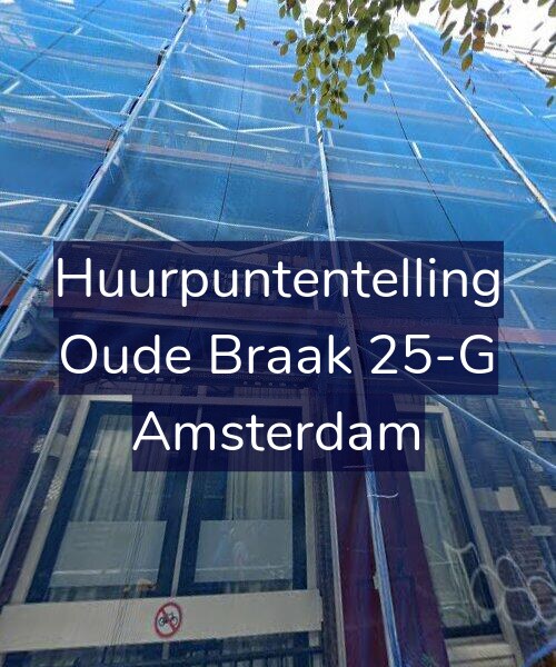 Foto gevel Huurpuntentelling voor Oude Braak 25-G, Amsterdam
