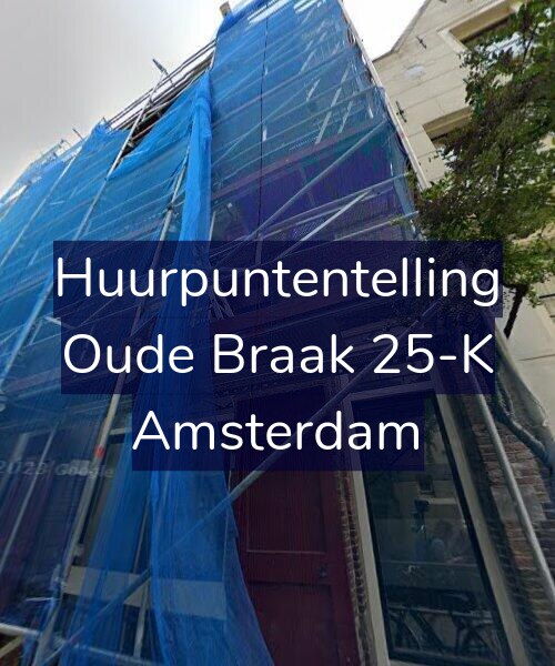 Foto gevel Huurpuntentelling voor Oude Braak 25-K, Amsterdam