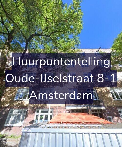 Foto gevel Huurpuntentelling voor Oude-IJselstraat 8-1, Amsterdam