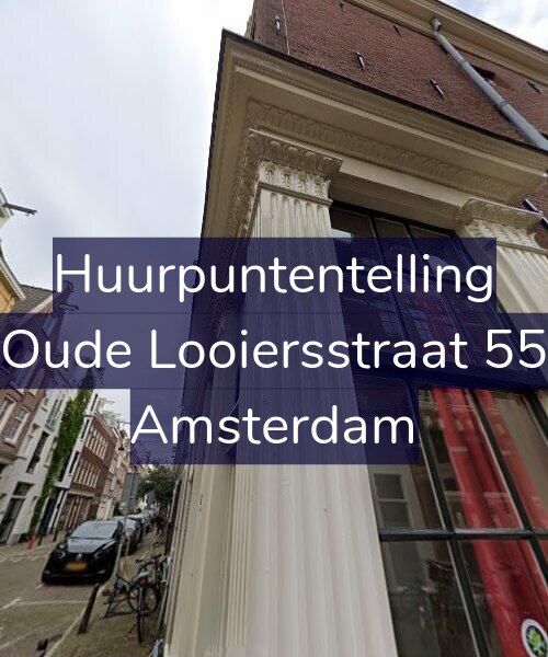 Foto gevel Huurpuntentelling voor Oude Looiersstraat 55, Amsterdam