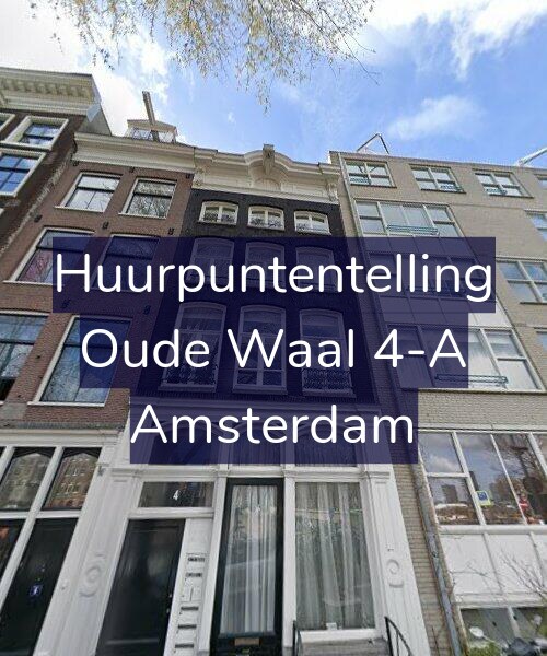 Foto gevel Huurpuntentelling voor Oude Waal 4-A, Amsterdam