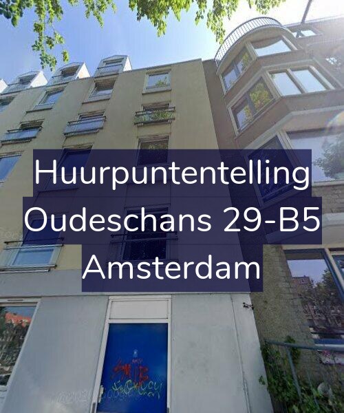 Foto gevel Huurpuntentelling voor Oudeschans 29-B5, Amsterdam