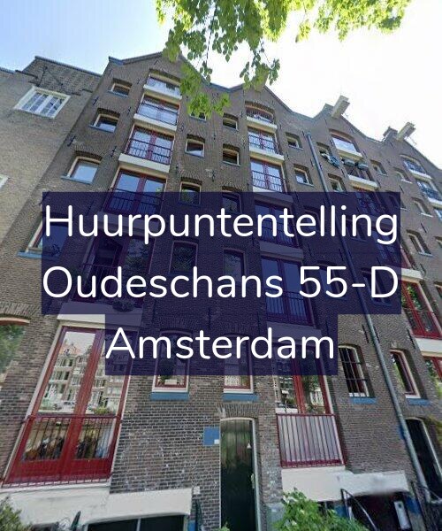 Foto gevel Huurpuntentelling voor Oudeschans 55-D, Amsterdam