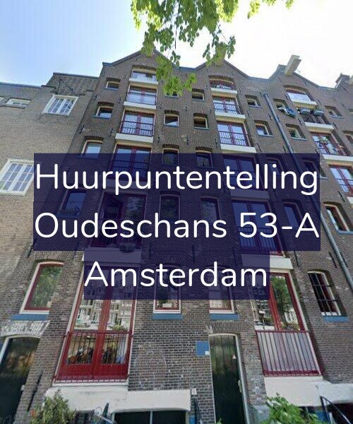 Foto gevel Huurpuntentelling voor Oudeschans 53-A, Amsterdam