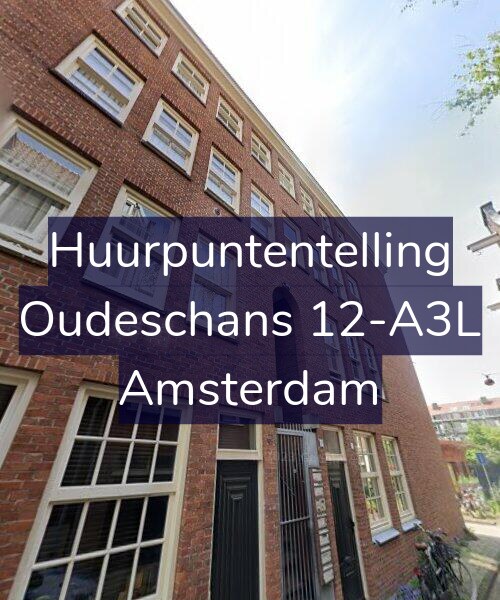 Foto gevel Huurpuntentelling voor Oudeschans 12-A3L, Amsterdam