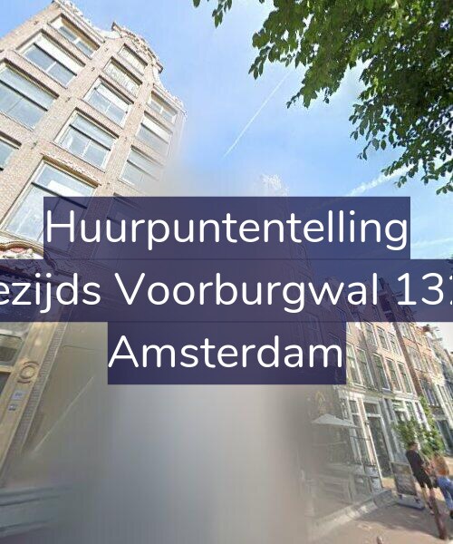 Foto gevel Huurpuntentelling voor Oudezijds Voorburgwal 132-3V, Amsterdam