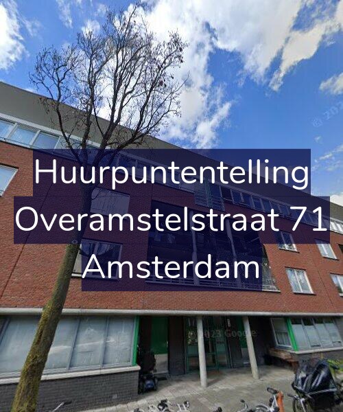 Foto gevel Huurpuntentelling voor Overamstelstraat 71, Amsterdam