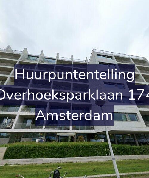 Foto gevel Huurpuntentelling voor Overhoeksparklaan 174, Amsterdam