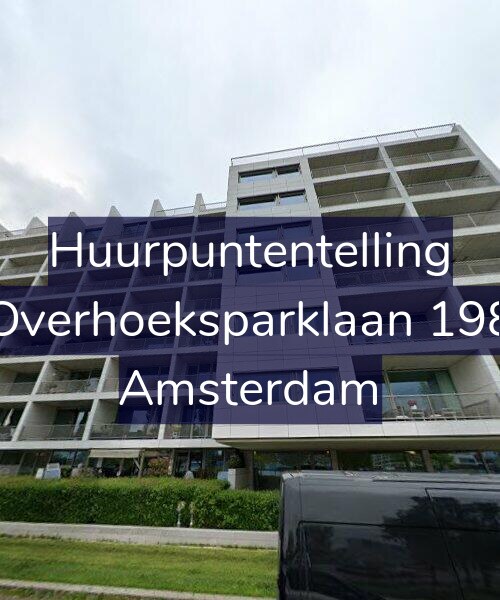 Foto gevel Huurpuntentelling voor Overhoeksparklaan 198, Amsterdam