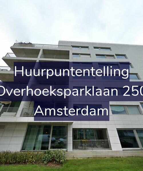 Foto gevel Huurpuntentelling voor Overhoeksparklaan 250, Amsterdam