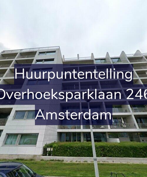 Foto gevel Huurpuntentelling voor Overhoeksparklaan 246, Amsterdam