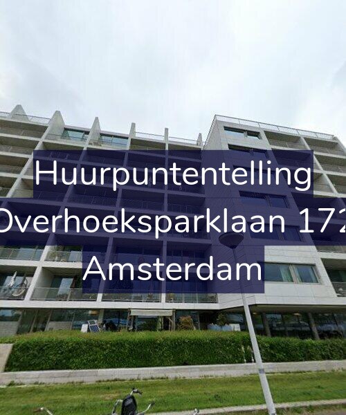 Foto gevel Huurpuntentelling voor Overhoeksparklaan 172, Amsterdam