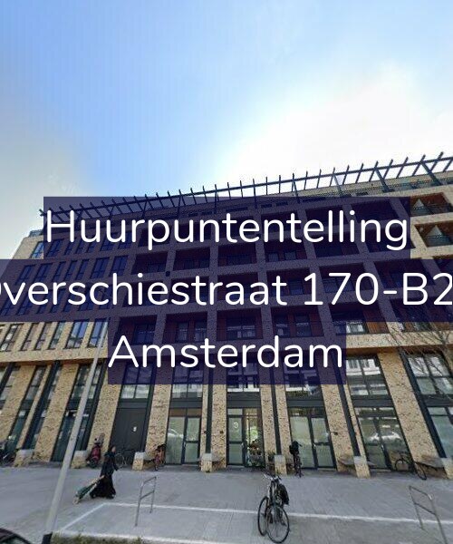 Foto gevel Huurpuntentelling voor Overschiestraat 170-B27, Amsterdam