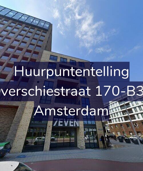 Foto gevel Huurpuntentelling voor Overschiestraat 170-B35, Amsterdam