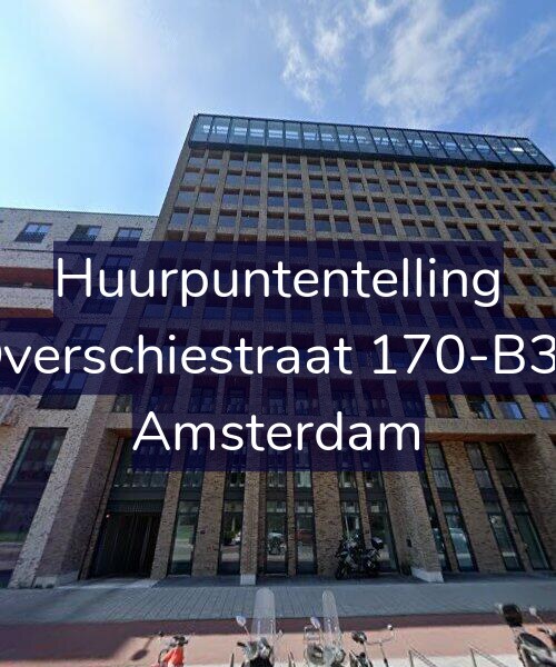 Foto gevel Huurpuntentelling voor Overschiestraat 170-B34, Amsterdam