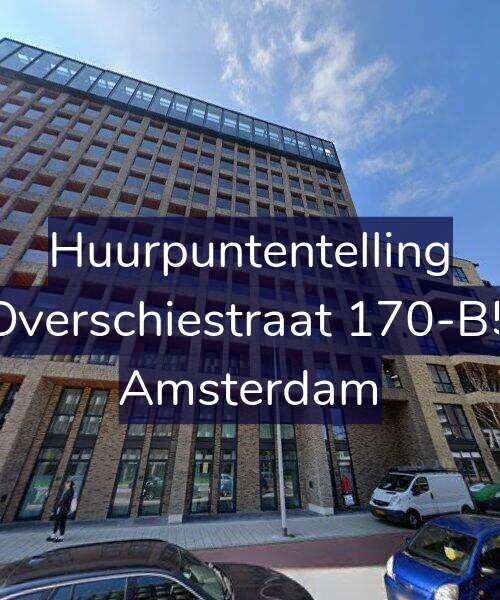 Foto gevel Huurpuntentelling voor Overschiestraat 170-B5, Amsterdam