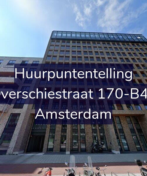 Foto gevel Huurpuntentelling voor Overschiestraat 170-B43, Amsterdam