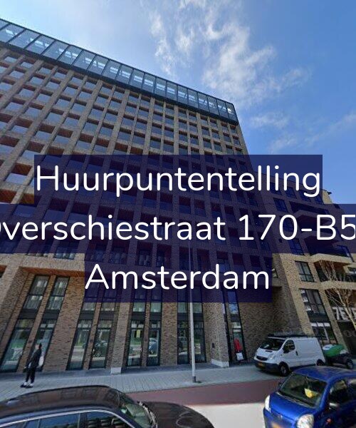 Foto gevel Huurpuntentelling voor Overschiestraat 170-B55, Amsterdam