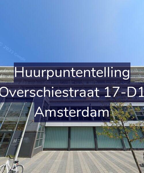 Foto gevel Huurpuntentelling voor Overschiestraat 17-D1, Amsterdam
