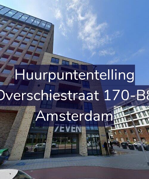 Foto gevel Huurpuntentelling voor Overschiestraat 170-B8, Amsterdam