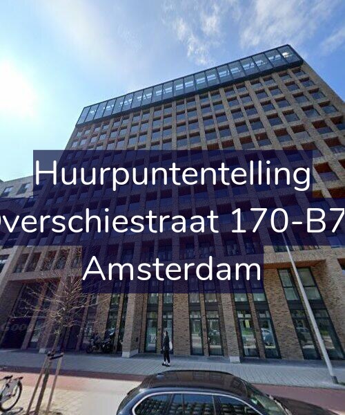 Foto gevel Huurpuntentelling voor Overschiestraat 170-B71, Amsterdam