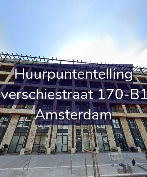 Foto gevel Huurpuntentelling voor Overschiestraat 170-B11, Amsterdam