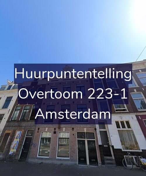 Foto gevel Huurpuntentelling voor Overtoom 223-1, Amsterdam