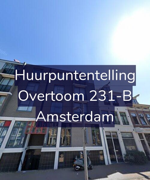 Foto gevel Huurpuntentelling voor Overtoom 231-B, Amsterdam