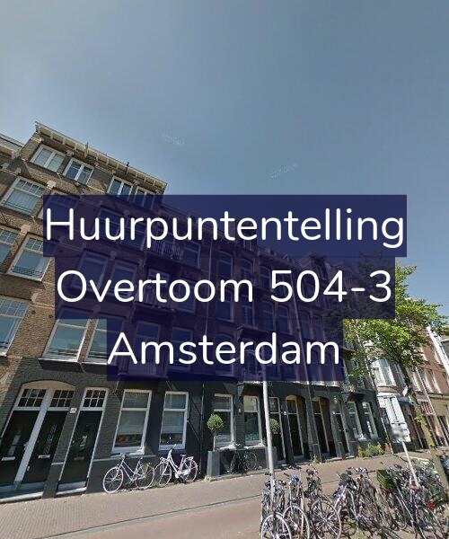 Foto gevel Huurpuntentelling voor Overtoom 504-3, Amsterdam
