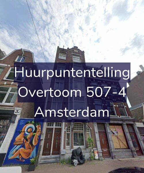 Foto gevel Huurpuntentelling voor Overtoom 507-4, Amsterdam